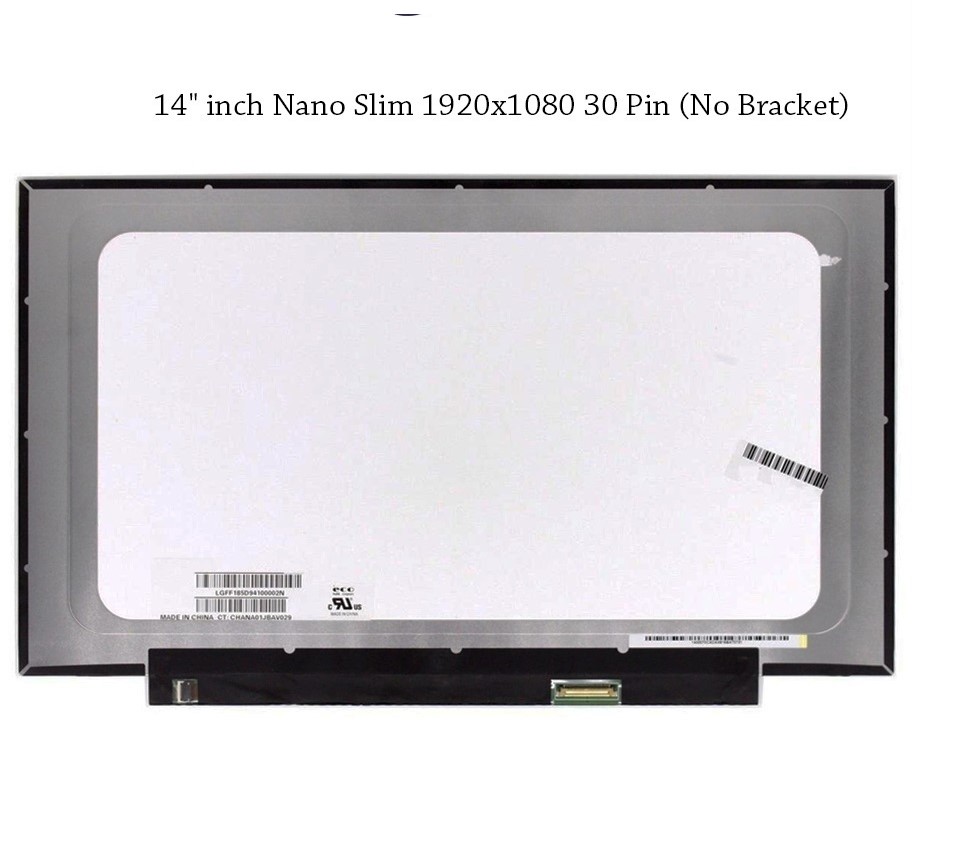 Laptop display 14 inch FHD slim 1920 x 1080 NV140FHM-N48 no Bracket 30 pin