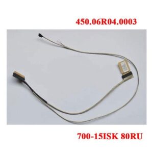 Cablu display Lenovo 700 700-15 700-15ISK 450.06R04.0003 LED LCD LVDS VIDEO